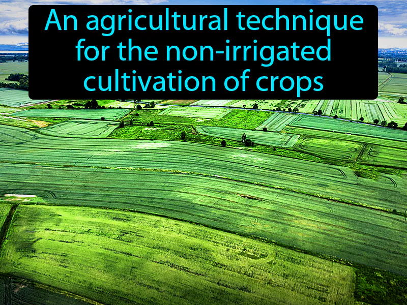 Dry Farming Definition Dry Farming Definition