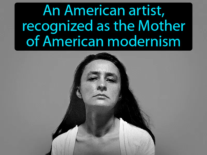 Georgia OKeeffe Definition