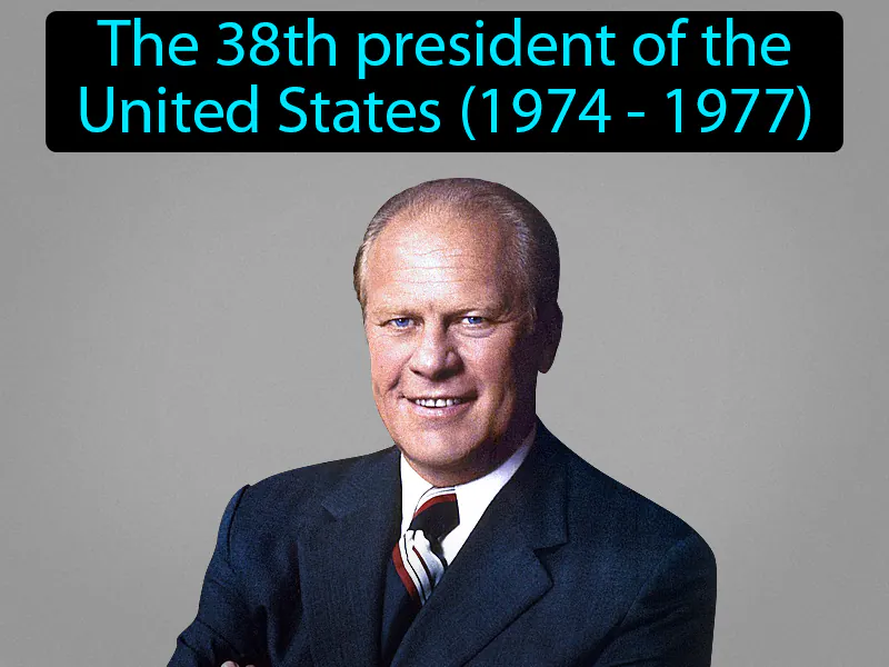Gerald Ford Definition