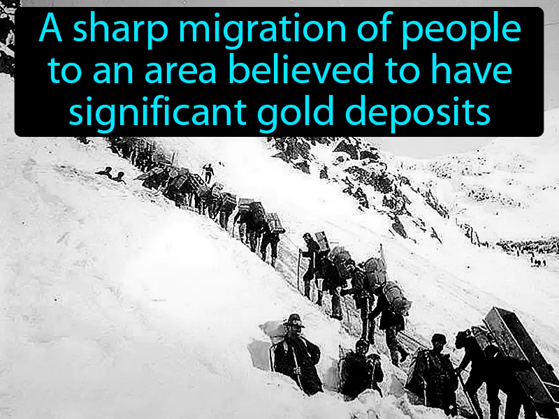 Gold Rush Definition
