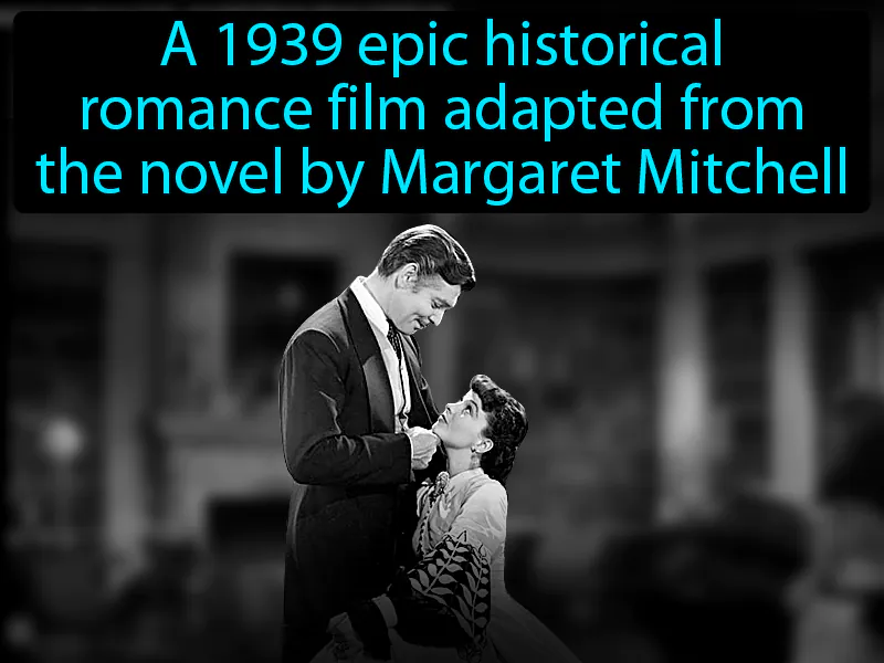 Gone With The Wind Definition