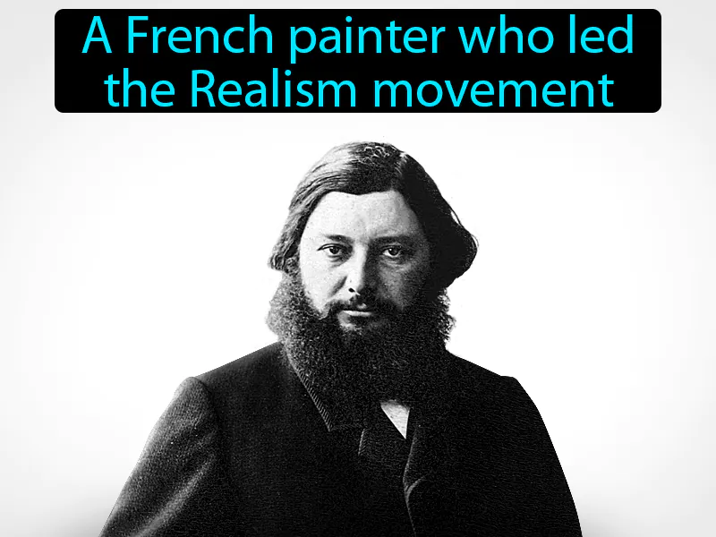 Gustave Courbet Definition