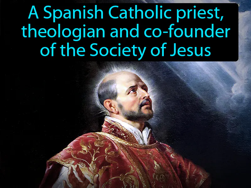 Ignatius Of Loyola Definition Ignatius Of Loyola Definition