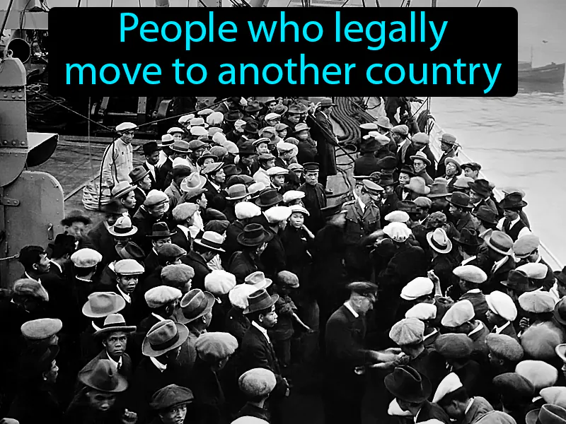 Immigrants Definition