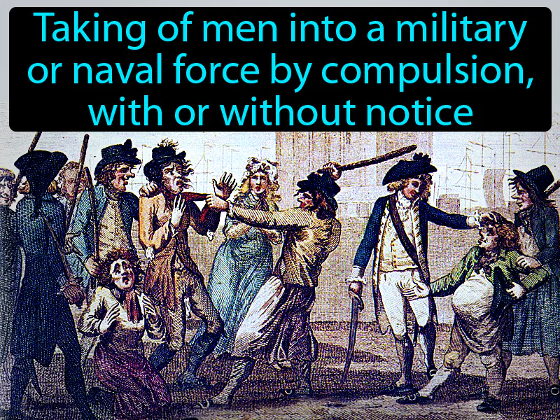 Impressment Definition Impressment Definition