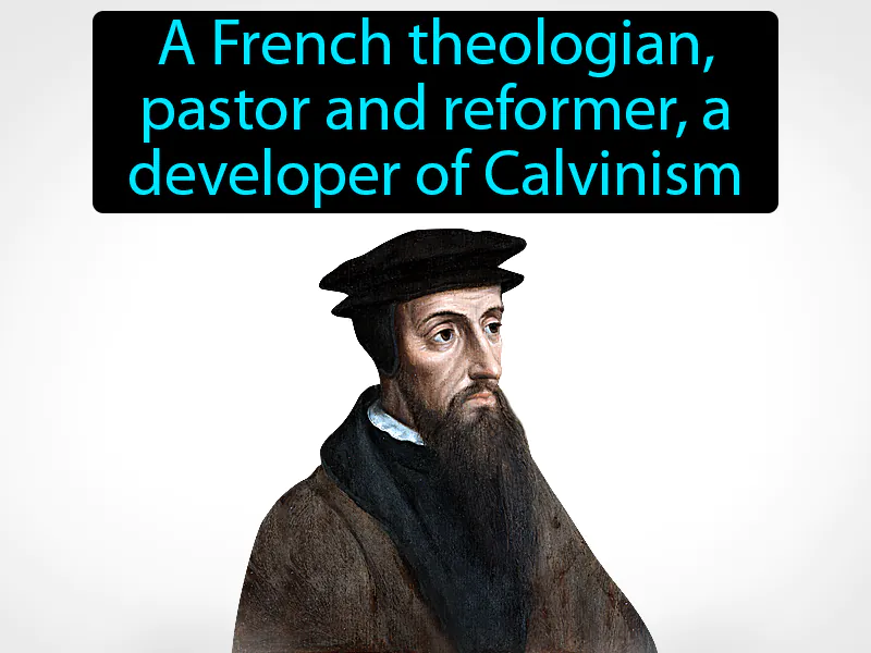 John Calvin Definition John Calvin Definition