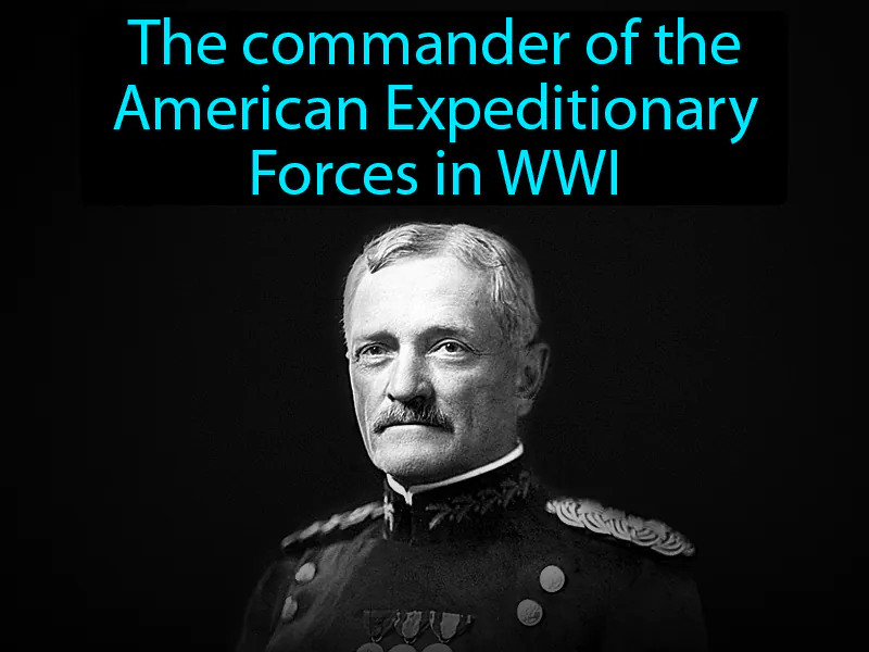 John J Pershing Definition John J Pershing Definition