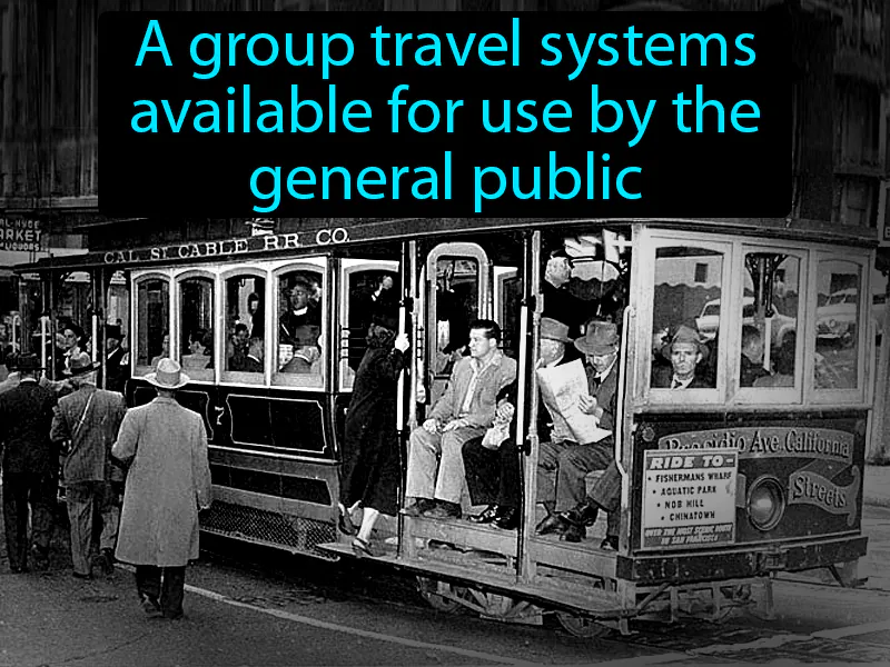 Mass Transit Definition Mass Transit Definition