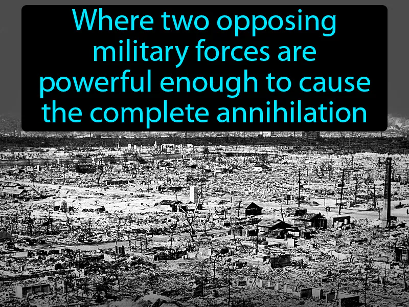 Mutually Assured Destruction Definition Mutually Assured Destruction Definition