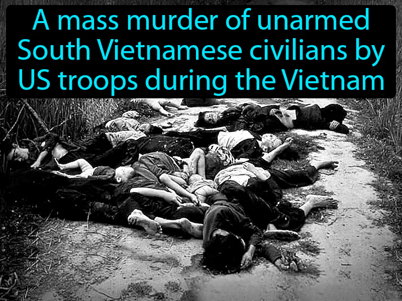My Lai Massacre Definition My Lai Massacre Definition