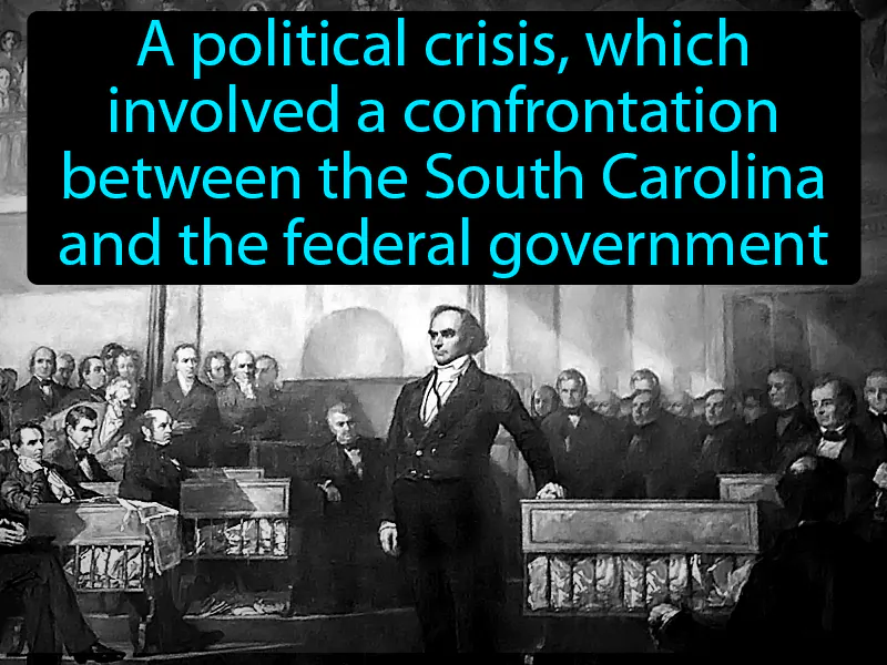 Nullification Crisis Definition Nullification Crisis Definition