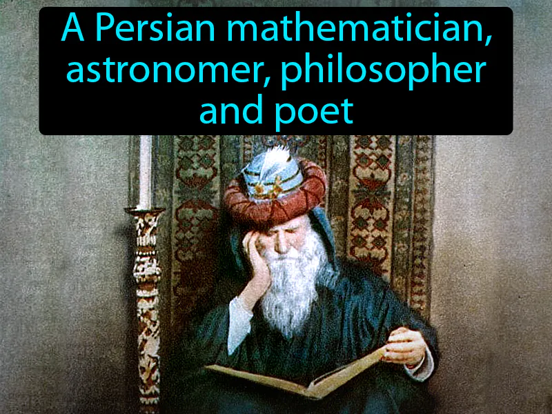 Omar Khayyam Definition Omar Khayyam Definition