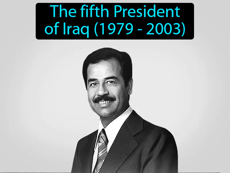 Saddam Hussein Definition Saddam Hussein Definition