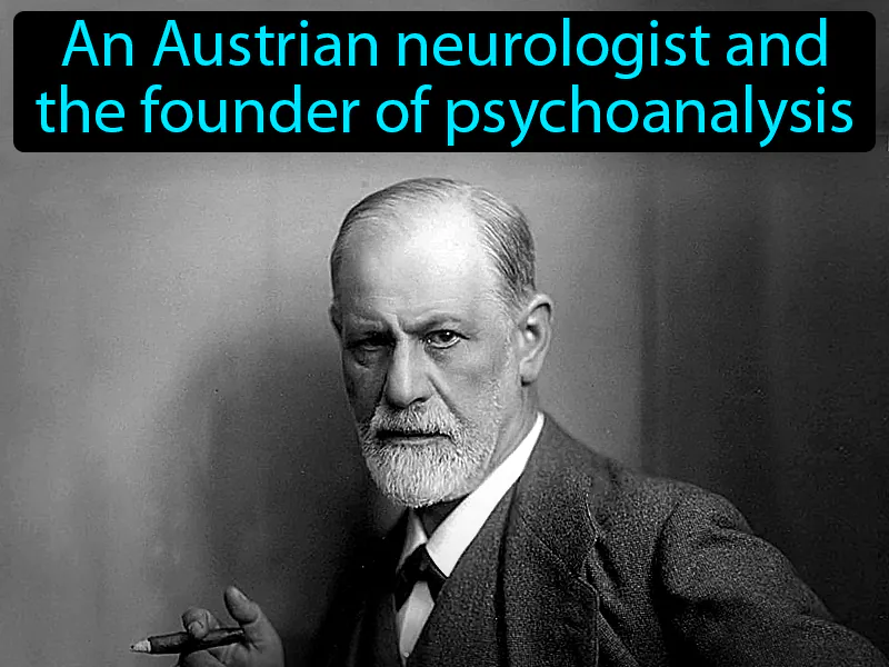 Sigmund Freud Definition Sigmund Freud Definition
