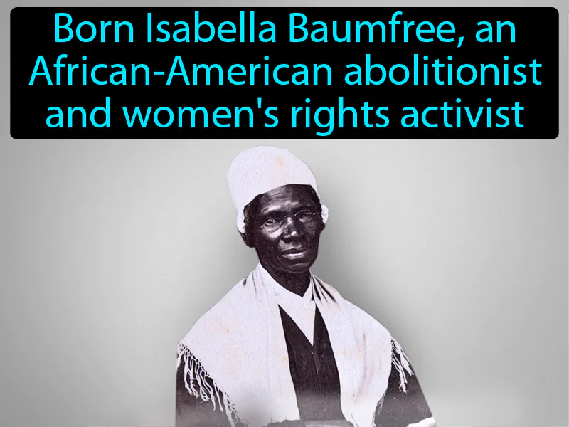 Sojourner Truth Definition