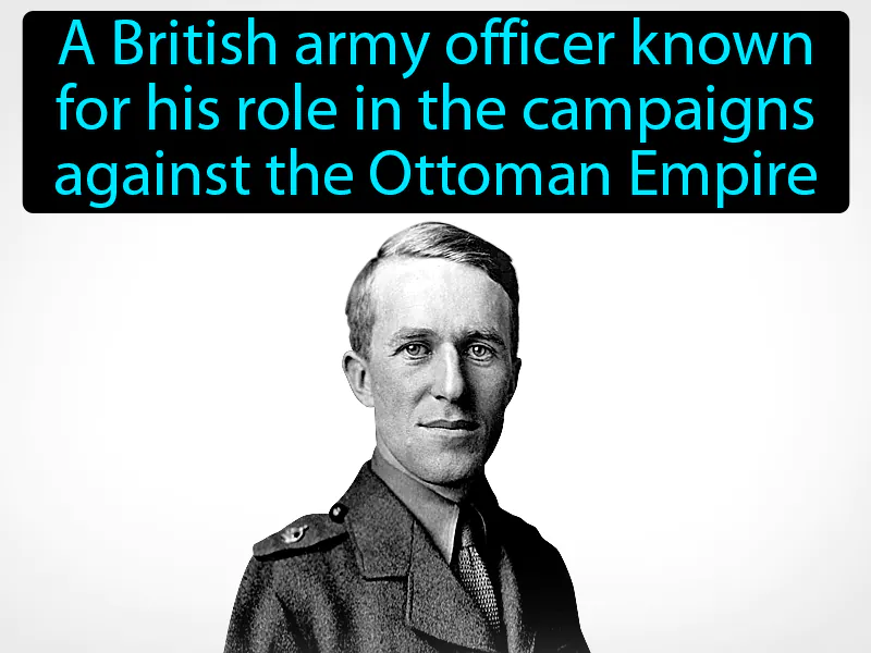 T E Lawrence Definition T E Lawrence Definition