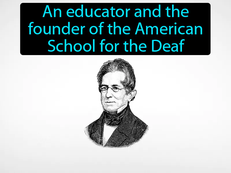 Thomas Gallaudet Definition