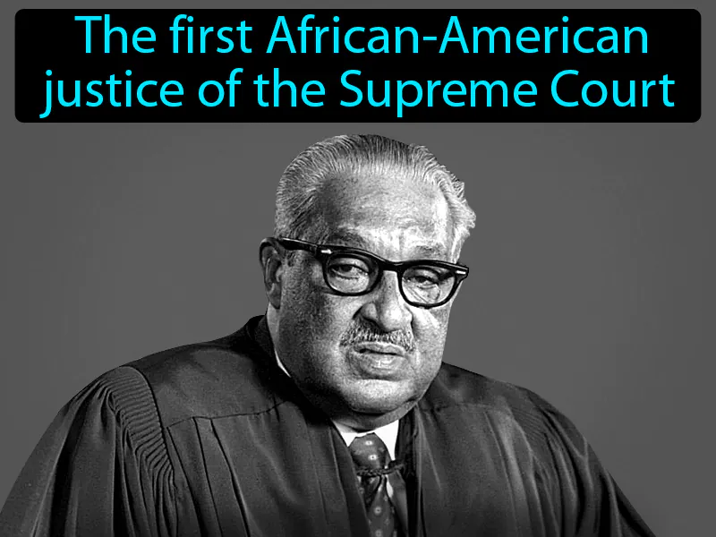 Thurgood Marshall Definition
