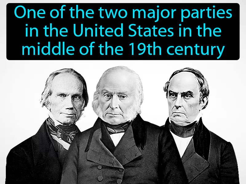 Whig Party Definition