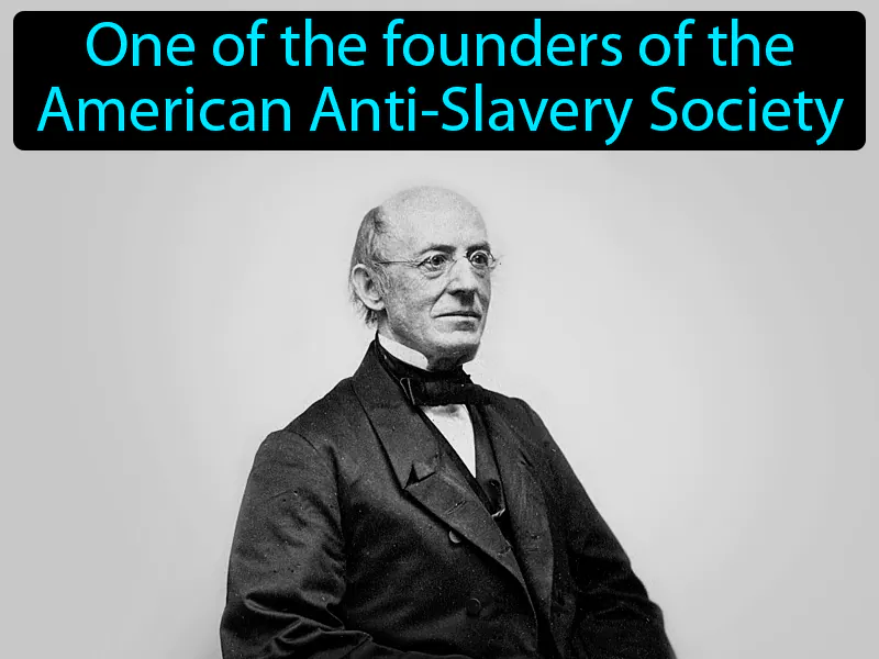 William Lloyd Garrison Definition William Lloyd Garrison Definition