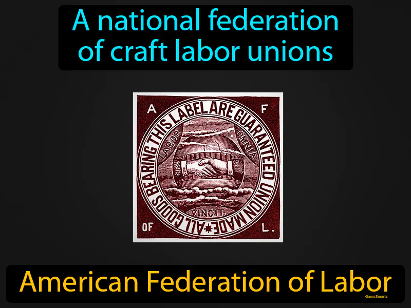 American Federation Of Labor Definition American Federation Of Labor Definition