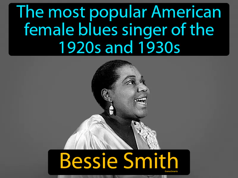 Bessie Smith Definition Bessie Smith Definition