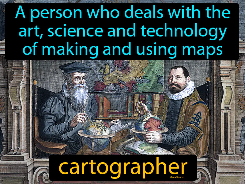 Cartographer Definition Cartographer Definition