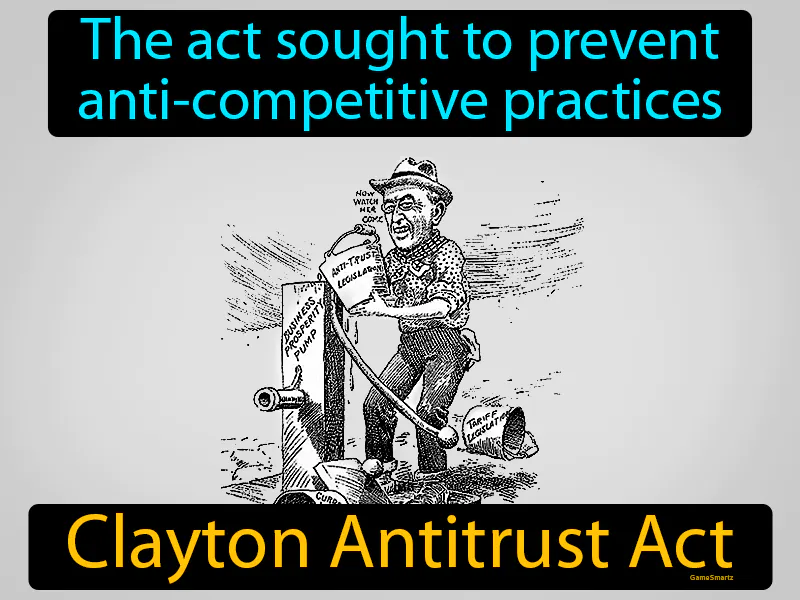 Clayton Antitrust Act Definition Clayton Antitrust Act Definition