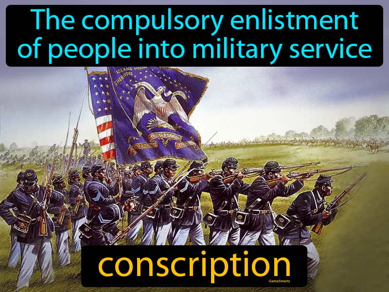 Conscription Definition Conscription Definition