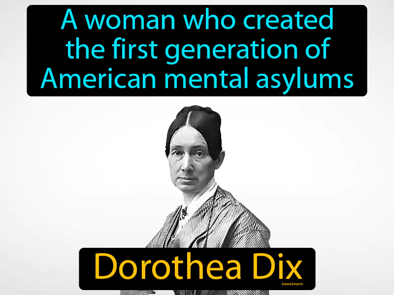 Dorothea Dix Definition Dorothea Dix Definition