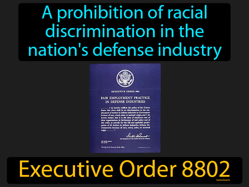 Executive Order 8802 Definition Executive Order 8802 Definition