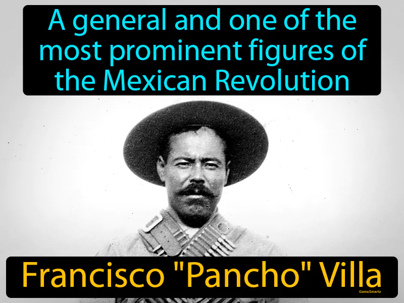 Francisco Pancho Villa Definition Francisco Pancho Villa Definition