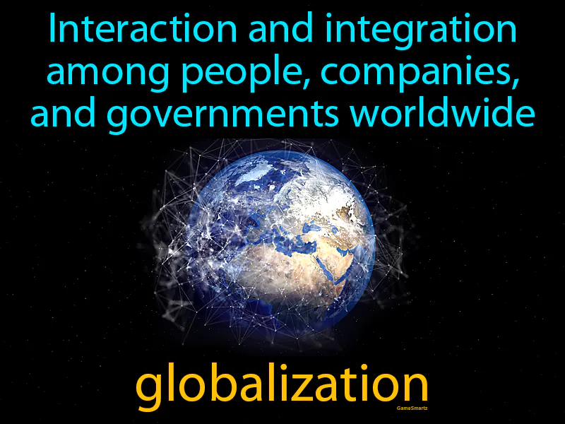 Globalization Definition Globalization Definition