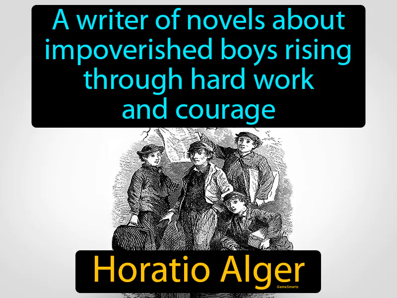 Horatio Alger Definition Horatio Alger Definition