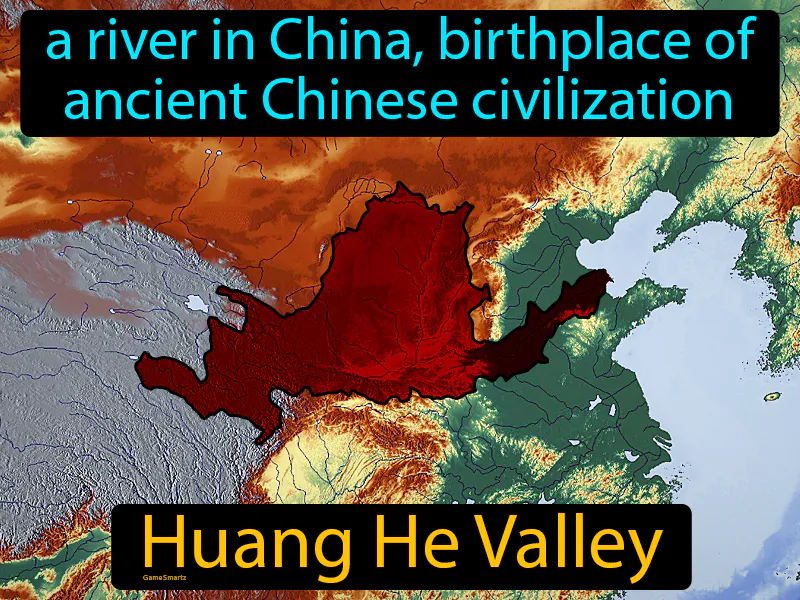 Huang He Valley Definition Huang He Valley Definition
