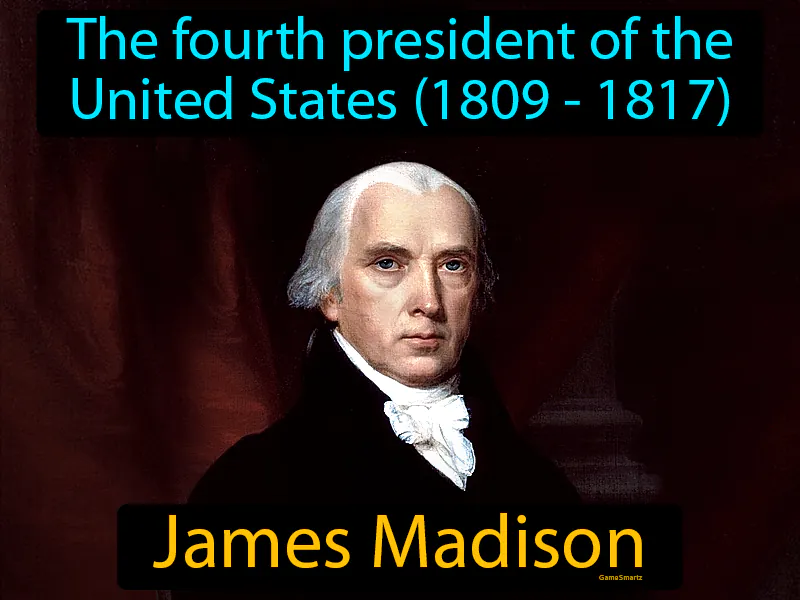 James Madison Definition James Madison Definition