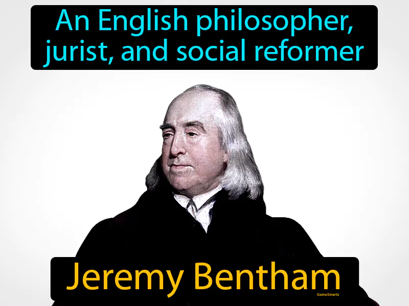 Jeremy Bentham Definition Jeremy Bentham Definition