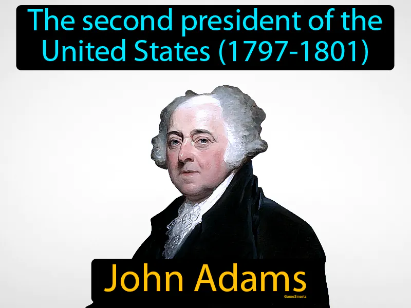John Adams Definition John Adams Definition