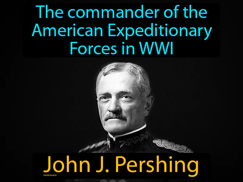 John J Pershing Definition John J Pershing Definition