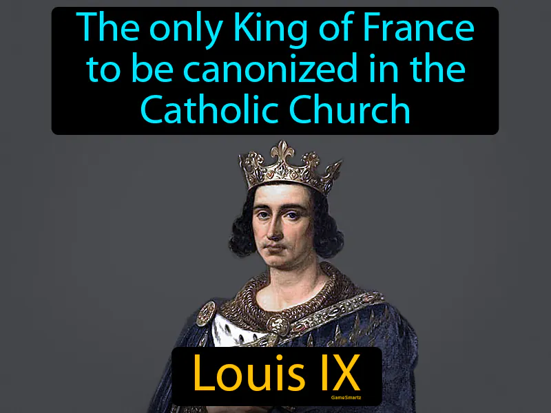 Louis IX Definition Louis IX Definition