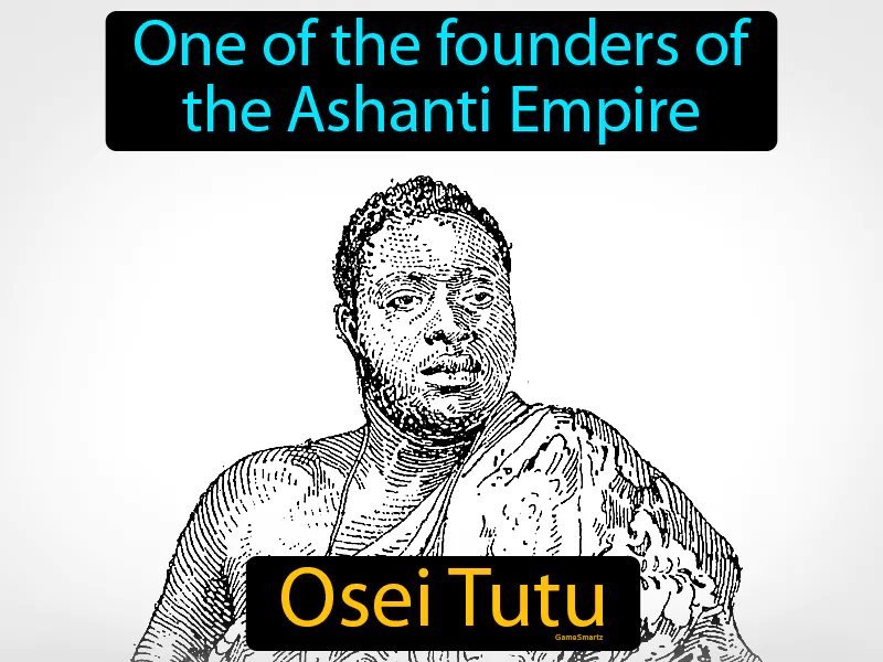 Osei Tutu Definition Osei Tutu Definition