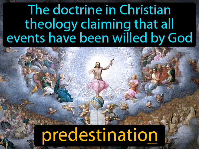 Predestination Definition Predestination Definition