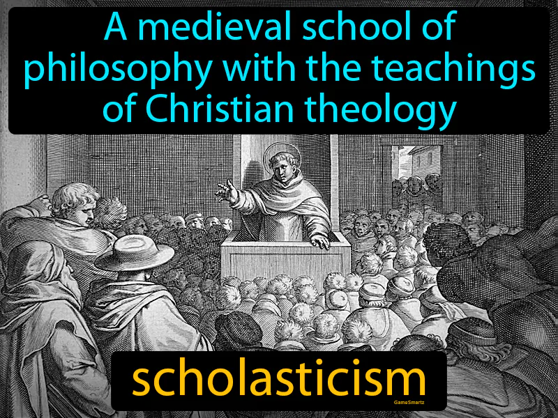 Scholasticism Definition Scholasticism Definition