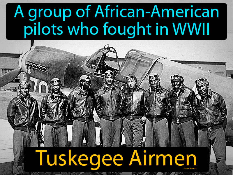 Tuskegee Airmen Definition Tuskegee Airmen Definition