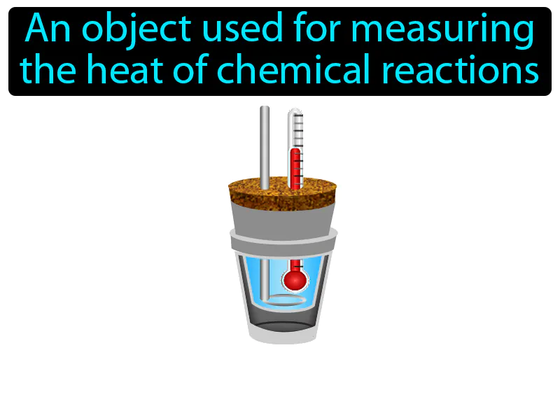 Calorimeter Definition Calorimeter Definition