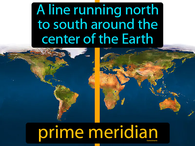 Prime Meridian Definition Prime Meridian Definition