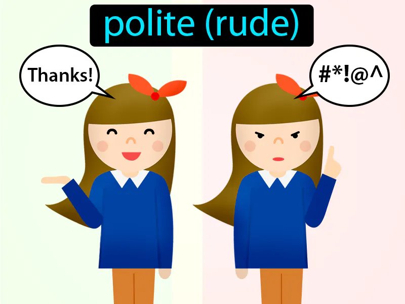 Bien Mal Educado Definition