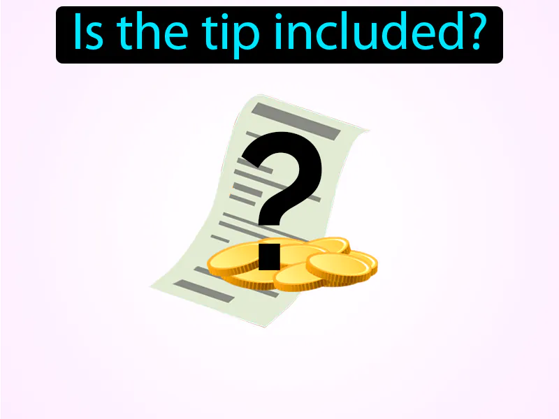 Esta Incluido El Servicio Definition