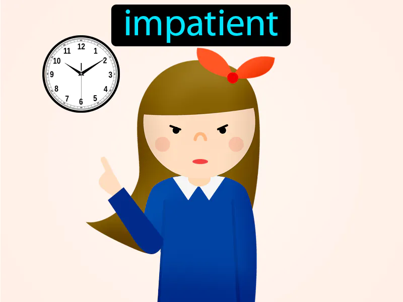 Impaciente Definition