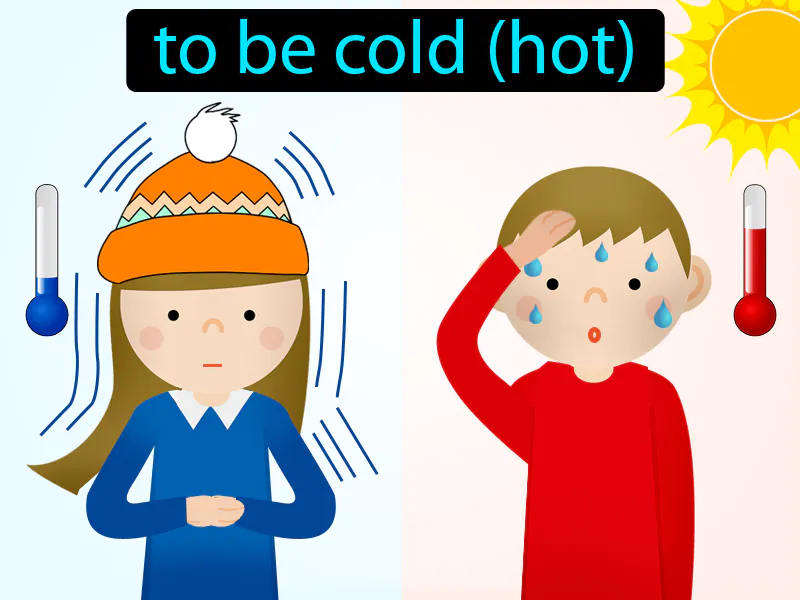 Tener Frio Calor Definition